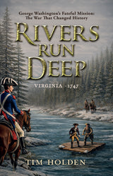 Rivers Run Deep
