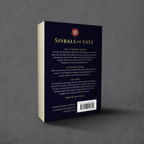 Spirals of Fate